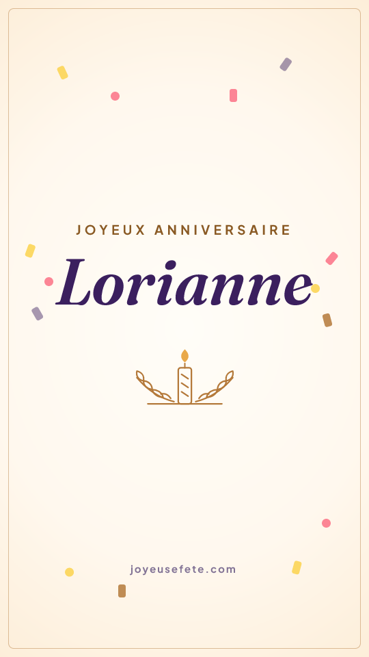 Image « Joyeux anniversaire Lorianne » au format story