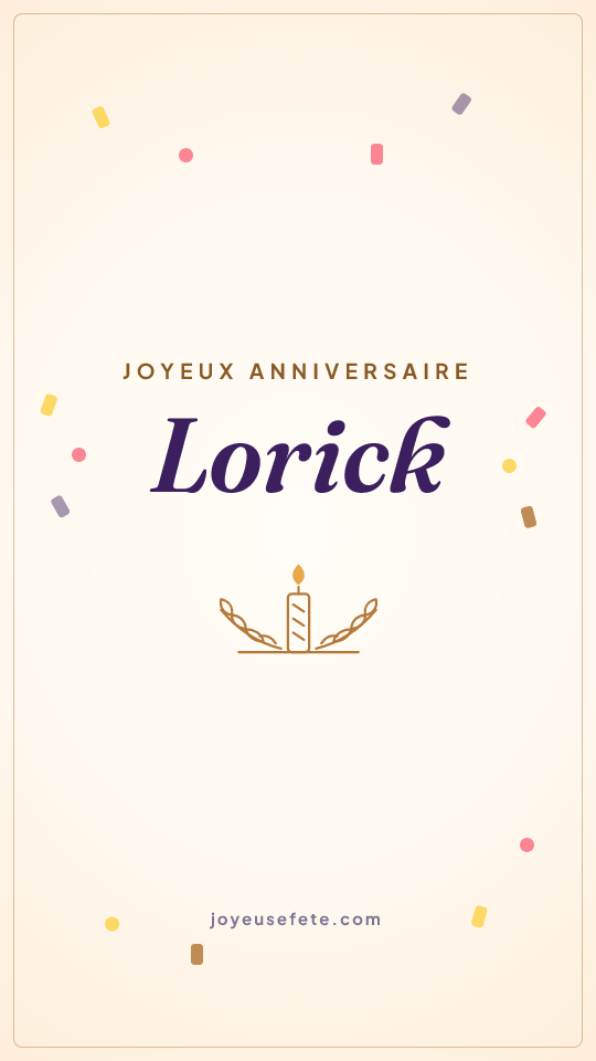 Image « Joyeux anniversaire Lorick » au format story