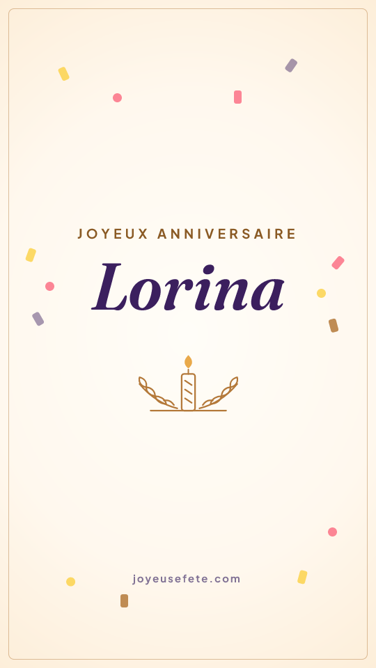 Image « Joyeux anniversaire Lorina » au format story