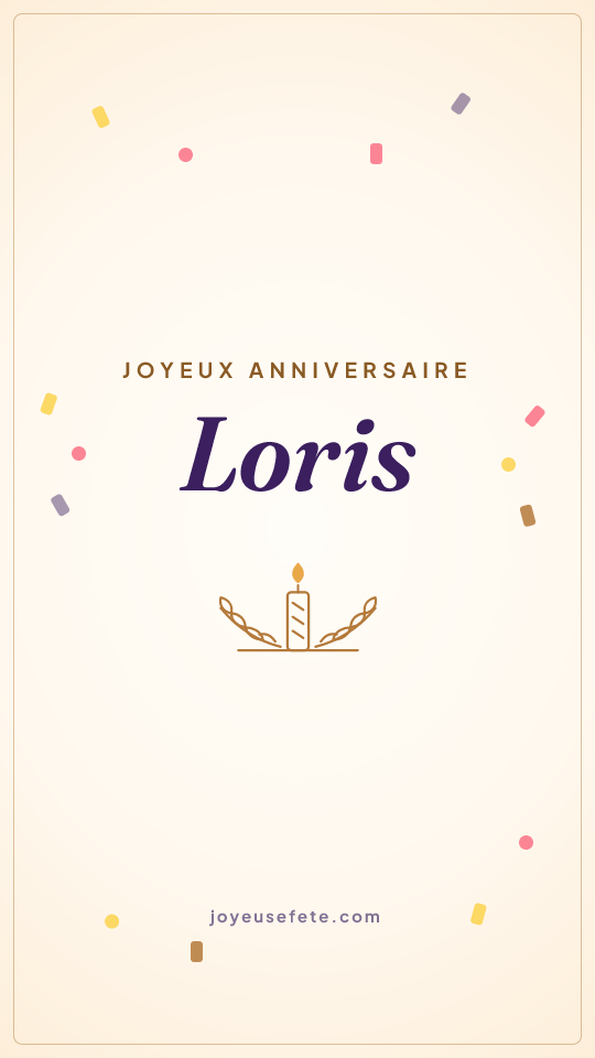 Image « Joyeux anniversaire Loris » au format story