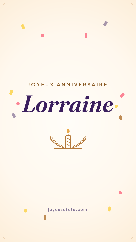 Image « Joyeux anniversaire Lorraine » au format story