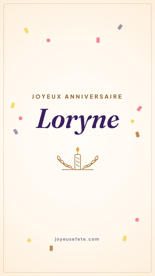 Image « Joyeux anniversaire Loryne » au format story
