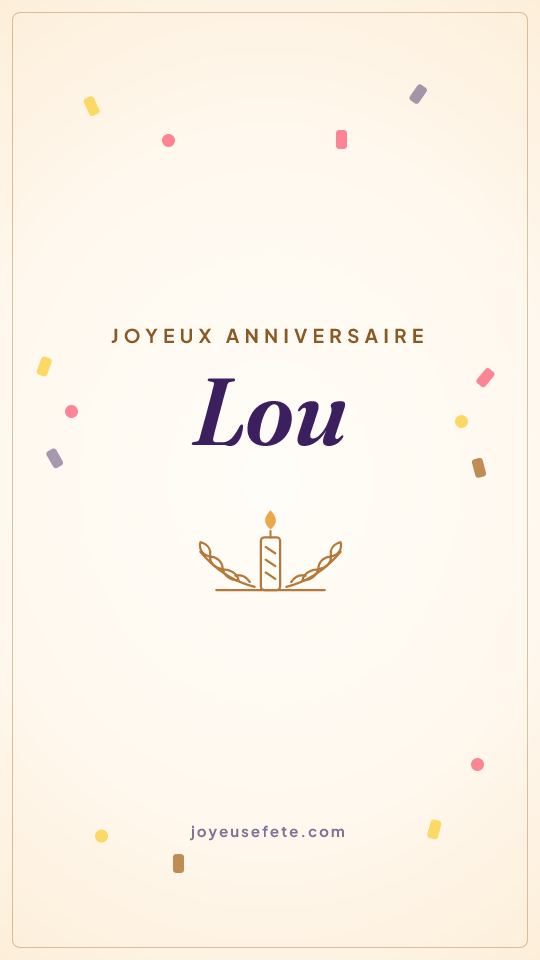 Image « Joyeux anniversaire Lou » au format story