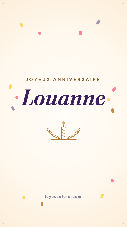 Image « Joyeux anniversaire Louanne » au format story