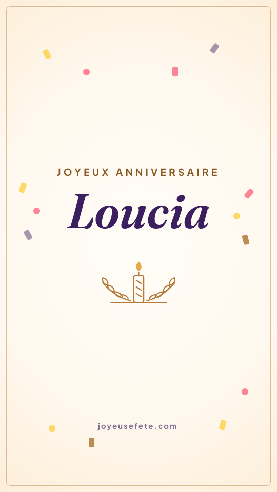 Image « Joyeux anniversaire Loucia » au format story