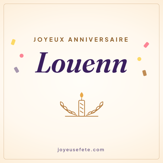 Image carrée « Joyeux anniversaire Louenn » pour WhatsApp