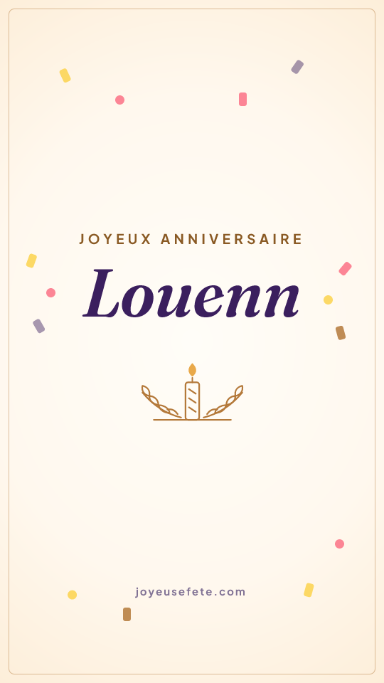 Image « Joyeux anniversaire Louenn » au format story