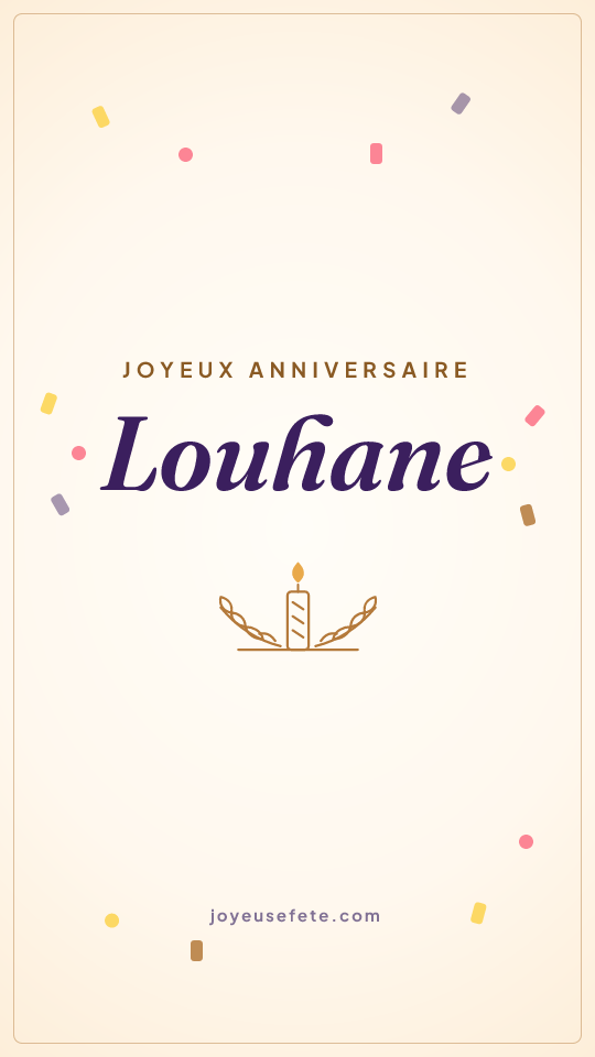 Image « Joyeux anniversaire Louhane » au format story