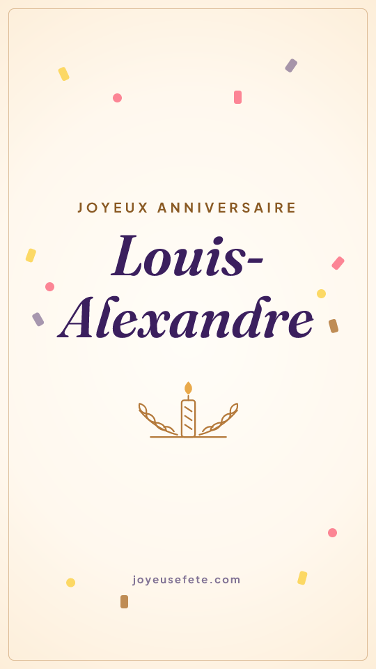 Image « Joyeux anniversaire Louis-Alexandre » au format story