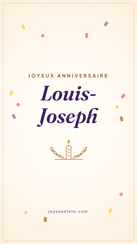 Image « Joyeux anniversaire Louis-Joseph » au format story