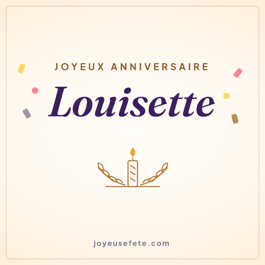 Image carrée « Joyeux anniversaire Louisette » pour WhatsApp
