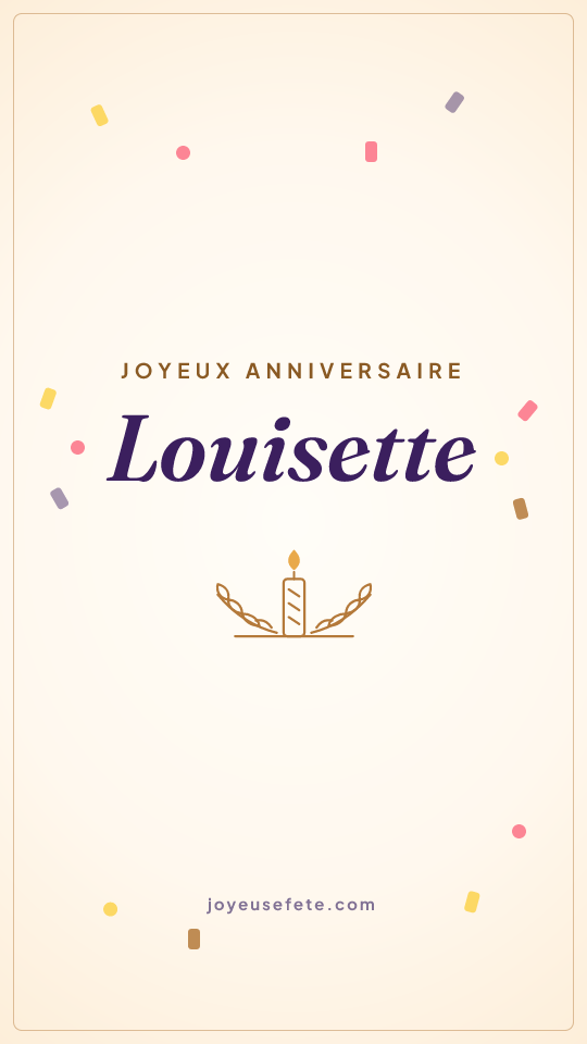 Image « Joyeux anniversaire Louisette » au format story