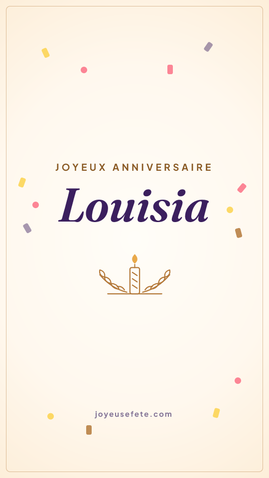 Image « Joyeux anniversaire Louisia » au format story