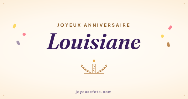Image « Joyeux anniversaire Louisiane » au format large