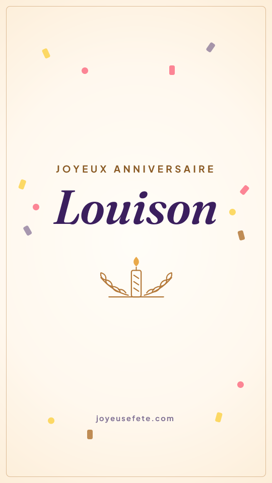 Image « Joyeux anniversaire Louison » au format story