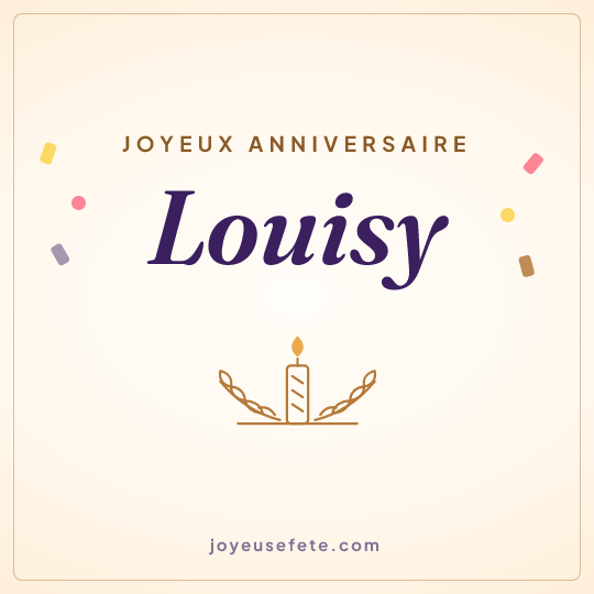 Image carrée « Joyeux anniversaire Louisy » pour WhatsApp