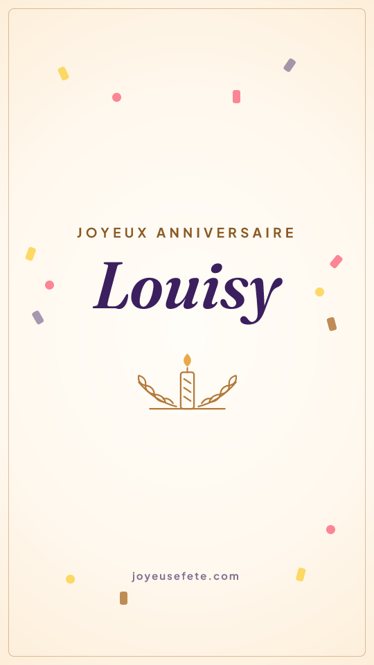 Image « Joyeux anniversaire Louisy » au format story
