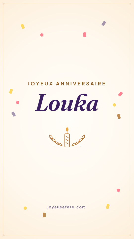 Image « Joyeux anniversaire Louka » au format story