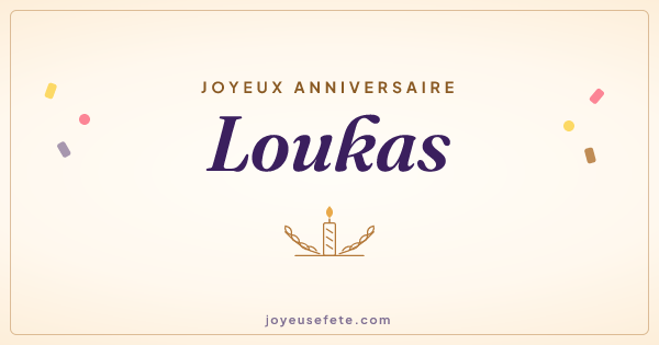Image « Joyeux anniversaire Loukas » au format large