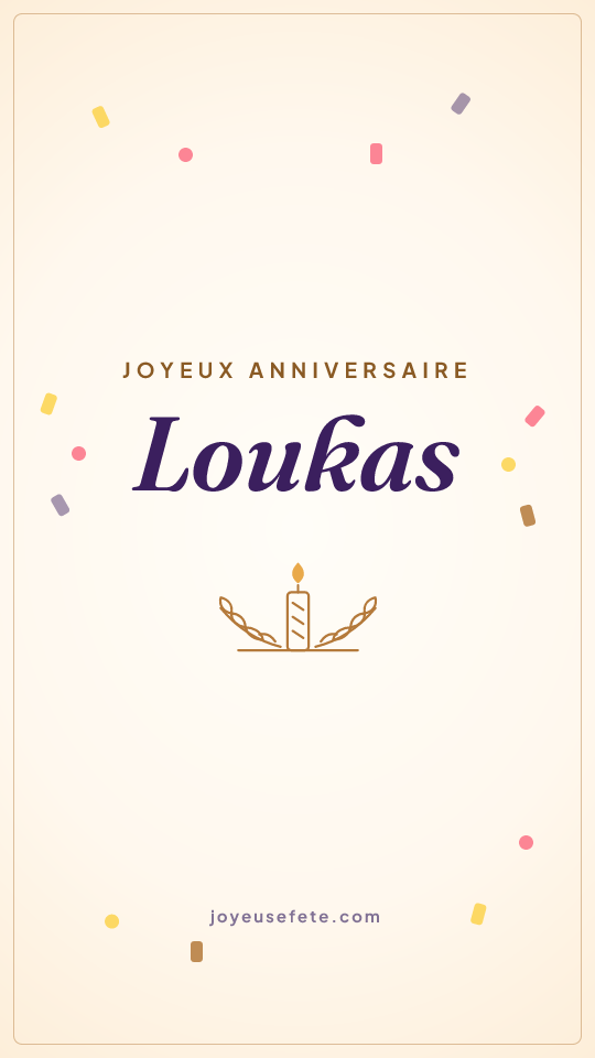 Image « Joyeux anniversaire Loukas » au format story