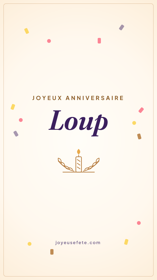 Image « Joyeux anniversaire Loup » au format story