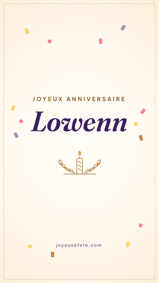 Image « Joyeux anniversaire Lowenn » au format story