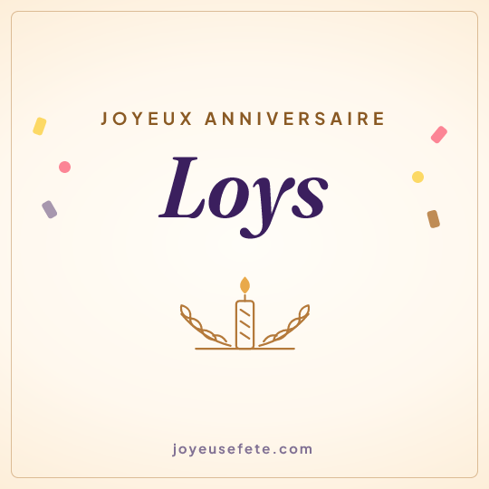 Image carrée « Joyeux anniversaire Loys » pour WhatsApp
