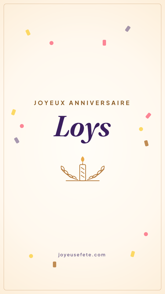 Image « Joyeux anniversaire Loys » au format story
