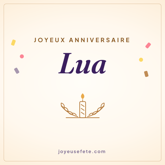 Image carrée « Joyeux anniversaire Lua » pour WhatsApp