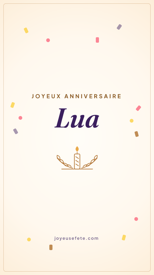 Image « Joyeux anniversaire Lua » au format story
