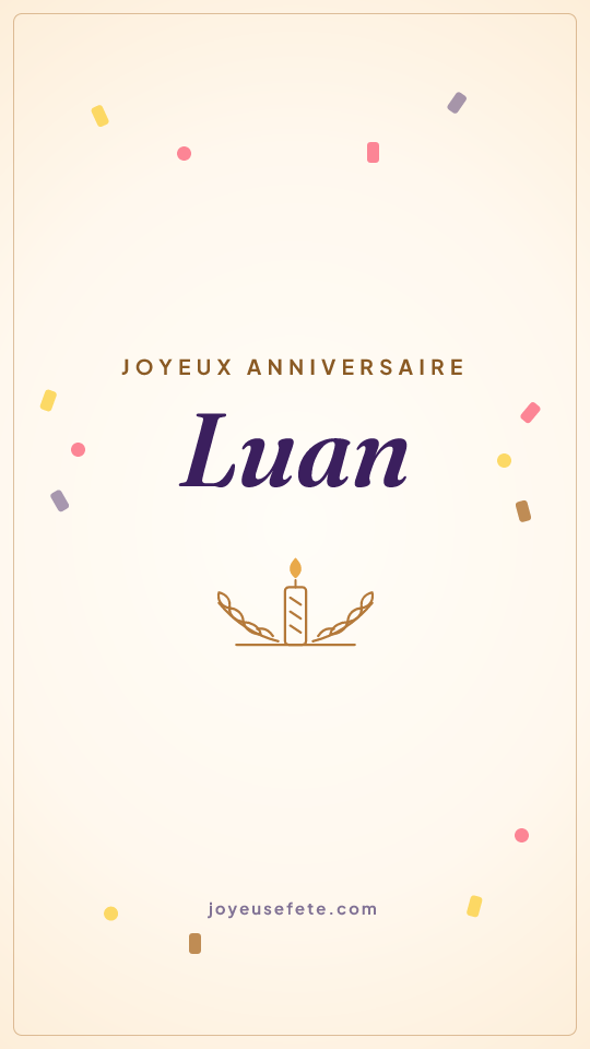 Image « Joyeux anniversaire Luan » au format story