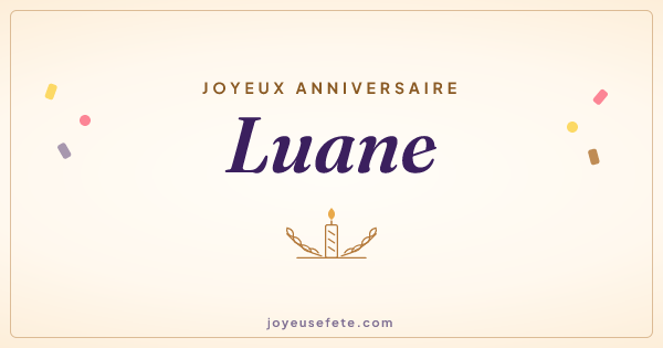 Image « Joyeux anniversaire Luane » au format large