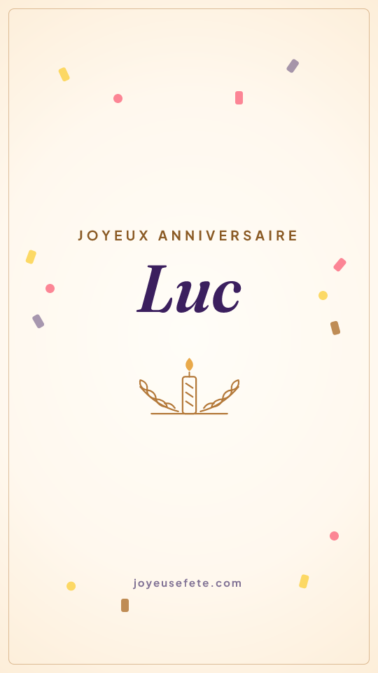 Image « Joyeux anniversaire Luc » au format story