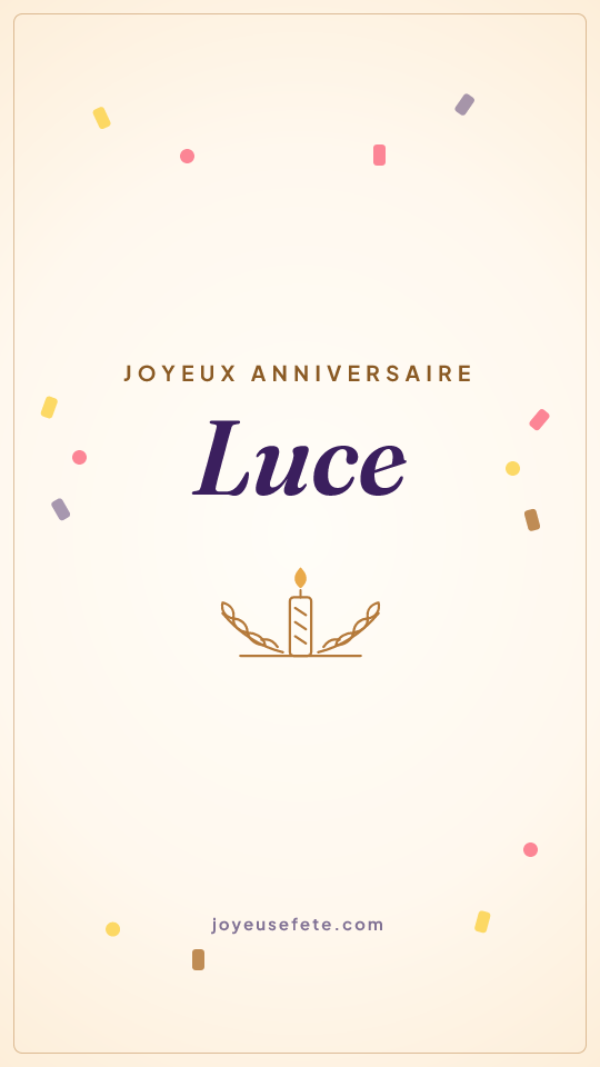 Image « Joyeux anniversaire Luce » au format story
