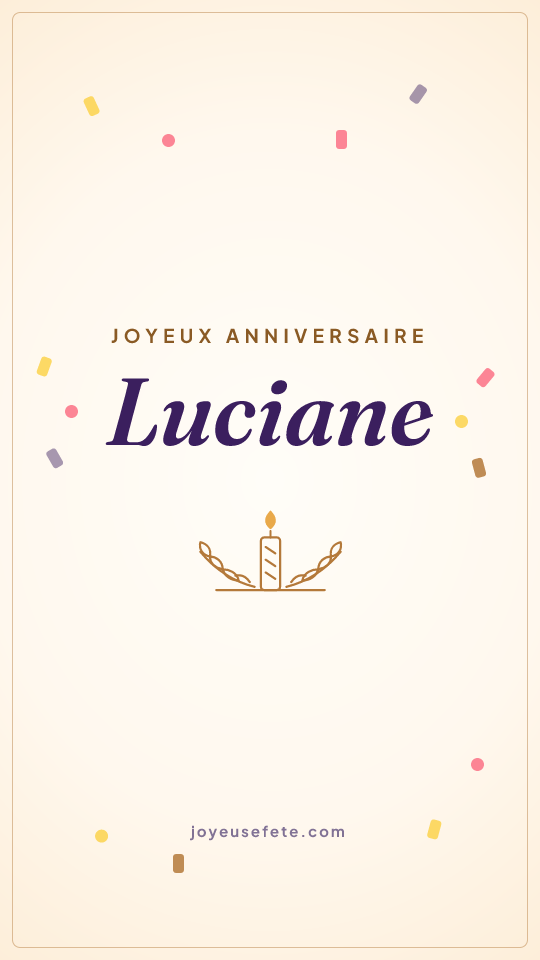 Image « Joyeux anniversaire Luciane » au format story