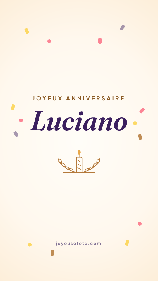 Image « Joyeux anniversaire Luciano » au format story