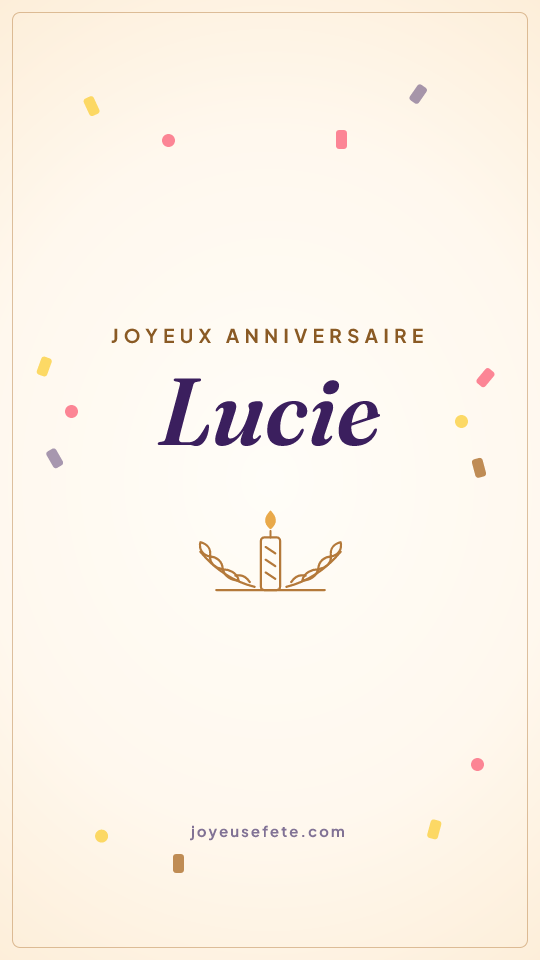 Image « Joyeux anniversaire Lucie » au format story