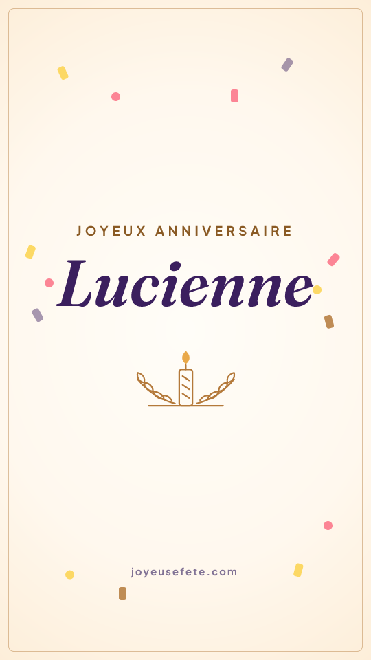 Image « Joyeux anniversaire Lucienne » au format story