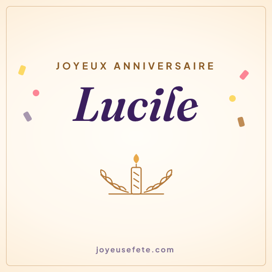 Image carrée « Joyeux anniversaire Lucile » pour WhatsApp