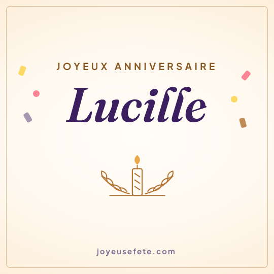 Image carrée « Joyeux anniversaire Lucille » pour WhatsApp