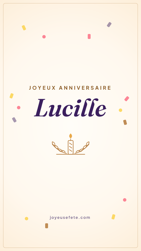 Image « Joyeux anniversaire Lucille » au format story