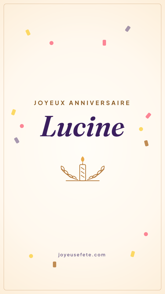 Image « Joyeux anniversaire Lucine » au format story