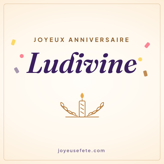 Image carrée « Joyeux anniversaire Ludivine » pour WhatsApp