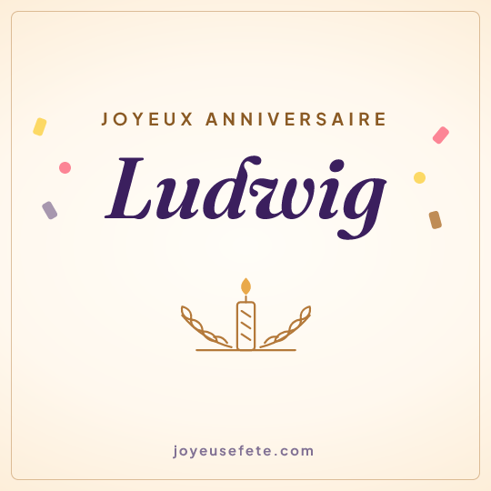 Image carrée « Joyeux anniversaire Ludwig » pour WhatsApp