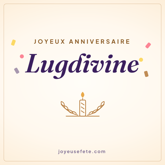 Image carrée « Joyeux anniversaire Lugdivine » pour WhatsApp