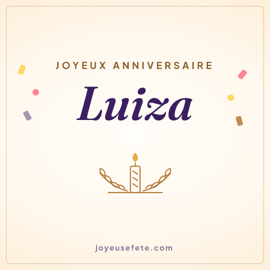 Image carrée « Joyeux anniversaire Luiza » pour WhatsApp