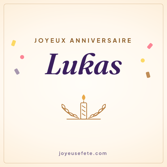 Image carrée « Joyeux anniversaire Lukas » pour WhatsApp