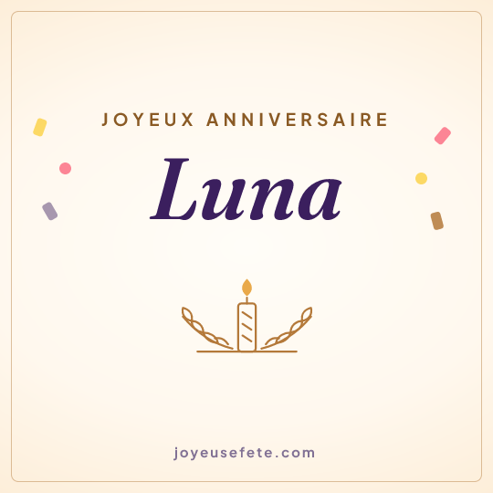Image carrée « Joyeux anniversaire Luna » pour WhatsApp