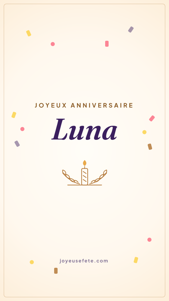 Image « Joyeux anniversaire Luna » au format story
