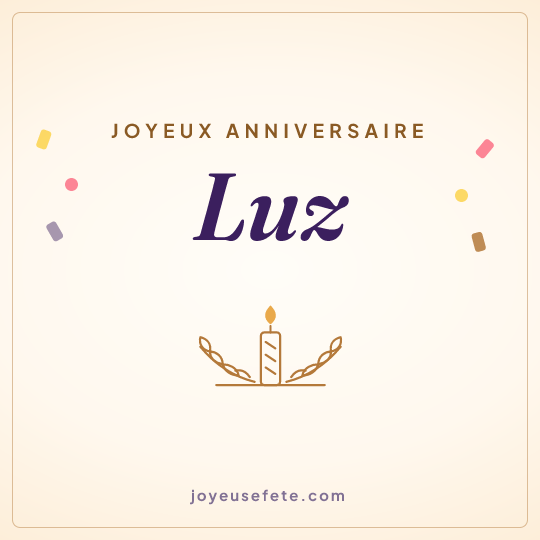 Image carrée « Joyeux anniversaire Luz » pour WhatsApp